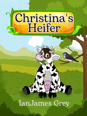 cover image of Christina's Heifer